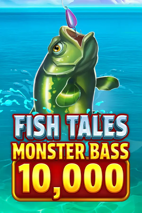 Fish Tales Monster Bass 10,000
